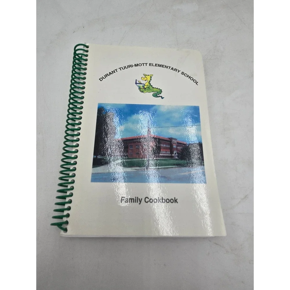 Durant Tuuri-Mott Elementary School Family Cookbook 2006-2007 Flint Michigan